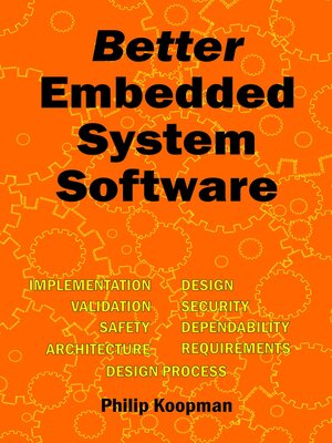cover image of Better Embedded System Software